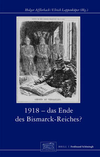 1918 - das Ende des Bismarck-Reiches?