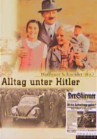 Alltag unter Hitler