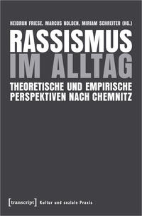 Alltagsrassismus : theoretische und empirische Perspektiven nach Chemnitz