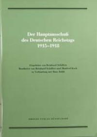 Der Hauptausschuß des Deutschen Reichstags : 1915 - 1918