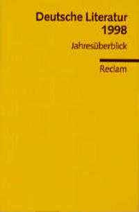 Deutsche Literatur. 1998