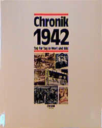 Die Chronik-Bibliothek des 20. Jahrhunderts. 1942. Chronik 1942