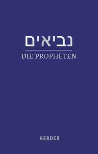 Die Propheten : (hebräisch-deutsch) in der Übersetzung von Rabbiner Ludwig Philippson