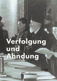 Dokumentationsarchiv des Österreichischen Widerstandes: Jahrbuch. 2021. Verfolgung und Ahndung