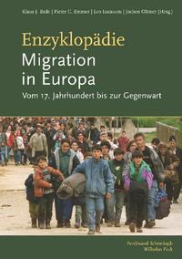 Enzyklopädie Migration in Europa : vom 17. Jahrhundert bis zur Gegenwart