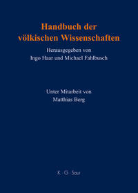 Handbuch der völkischen Wissenschaften : Personen - Institutionen - Forschungsprogramme - Stiftungen