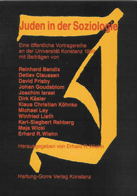 Juden in der Soziologie : eine öffentliche Vortragsreihe an der Universität Konstanz 1989
