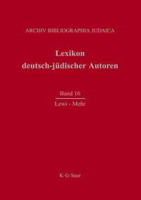 Lexikon deutsch-jüdischer Autoren. 16, Lewi - Mehr