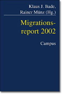 Migrationsreport 2002 : Fakten, Analysen, Perspektiven
