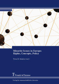 Minority issues in Europe. [1], Rights, concepts, policy