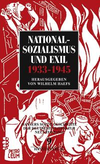 Nationalsozialismus und Exil : 1933 - 1945