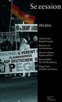 Pegida : Chronik einer Bewegung