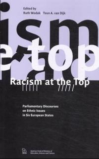 Racism at the top : parliamentary discourses on ethnic issues in six European states
