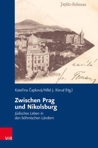 Zwischen Prag und Nikolsburg : jüdisches Leben in den böhmischen Ländern