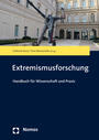 Extremismusforschung : Handbuch für Wissenschaft und Praxis