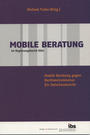 Mobile Beratung im Regierungsbezirk Köln : mobile Beratung gegen Rechtsextremismus ; ein Zwischenbericht