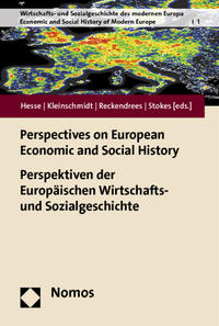 Perspectives on European economic and social history : Perspektiven der europäischen Wirtschafts- und Sozialgeschichte
