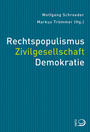Rechtspopulismus, Zivilgesellschaft, Demokratie