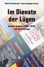 Im Dienste der Lügen : Herbert Grabert (1901-1978) und seine Verlage