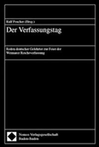 Der Verfassungstag : Reden deutscher Gelehrter zur Feier der Weimarer Reichsverfassung