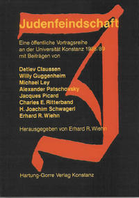 Judenfeindschaft : e. öffentl. Vortragsreihe an d. Univ. Konstanz 1988/89