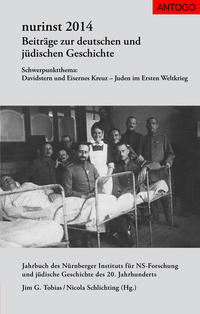Schwerpunktthema: Davidstern und Eisernes Kreuz : Juden im Ersten Weltkrieg