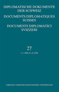 Documents diplomatiques suisses. Band 27. 1.1.1976-31.12.1978