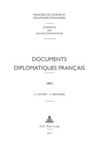 Documents diplomatiques français. 1951. (1er janvier-31 décembre)