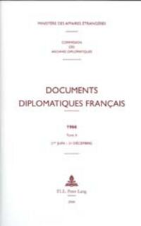 Documents diplomatiques français. 1966,2. (1er juin - 31 décembre)