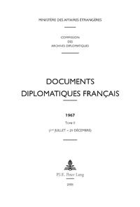 Documents diplomatiques français. 1967,2. (1er juillet - 29 décembre)