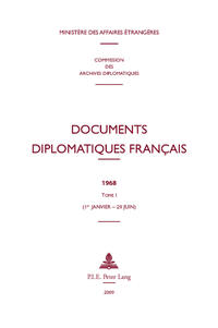 Documents diplomatiques français. 1968,1. (1er janvier - 29 juin)