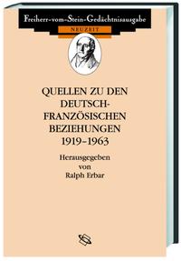 Quellen zu den deutsch-französischen Beziehungen. [2]. 1919 - 1963
