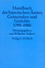 Handbuch der bayerischen Ämter, Gemeinden und Gerichte : 1799 - 1980