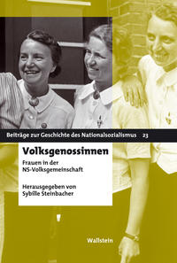 Volksgenossinnen : Frauen in der NS-Volksgemeinschaft