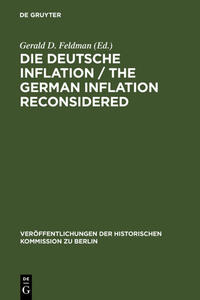 Die deutsche Inflation : eine Zwischenbilanz = ˜Theœ German inflation reconsidered : a preliminary balance