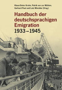 Handbuch der deutschsprachigen Emigration 1933 - 1945
