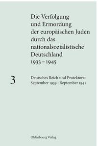 Deutsches Reich und Protektorat Böhmen und Mähren : September 1939 - September 1941