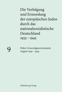 Polen: Generalgouvernement : August 1941 - 1945