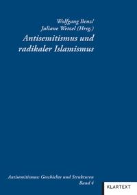 Antisemitismus und radikaler Islamismus : [ ... Ergebnis einer Tagung des Zentrums für Antisemitismusforschung im Dezember 2005]