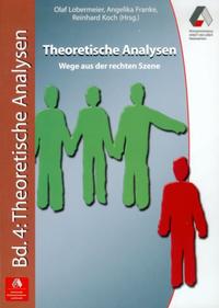 Rechtsextremismus zwischen Theorie und Praxis: Theoretische Erklärungsmodelle und Ausstiegsanalysen