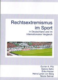 Rechtsextremismus im Sport : in Deutschland und im internationalen Vergleich