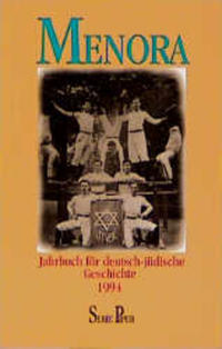Menora : Jahrbuch für deutsch-jüdische Geschichte 1994