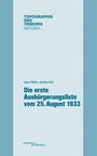 Die erste Ausbürgerungsliste vom 25. August 1933. (=Topographie des Terrors Notizen, Bd.9)