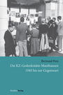 Die KZ-Gedenkstätte Mauthausen 1945 bis zur Gegenwart