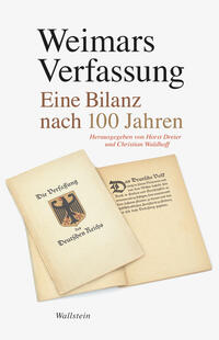 Weimars Verfassung : eine Bilanz nach 100 Jahren
