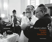 Neues Leben - Russen, Juden, Deutsche