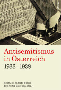 Antisemitismus in Kärnten 1933 bis 1938 mit zwei Beispielen aus der Bezirksstadt Wolfsberg