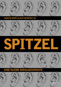 Spitzel als Meinungsforscher : Die Hamburger Wirtschaftsvigilanten im Kaiserreich