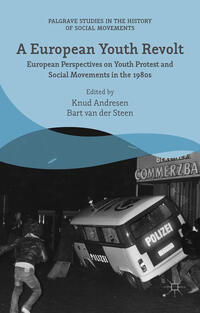 The last insurrection? : Youth, revolts and social movements in the 1980s
