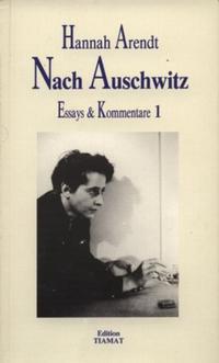 Essays & Kommentare. 1. Nach Auschwitz